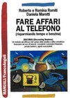 Fare Affari al Telefono (Risparmiando Tempo e Benzina)