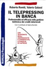 Il telepressing in banca